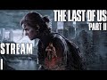 Replaying The Last Of Us | Last Of Us Part 2