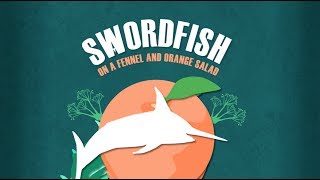 Chefs Marta Pulini And Gabrielle Hamilton Make Swordfish With Fennel &amp; Orange Salad