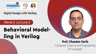 Lec 18: Behavioral Modelling in Verilog
