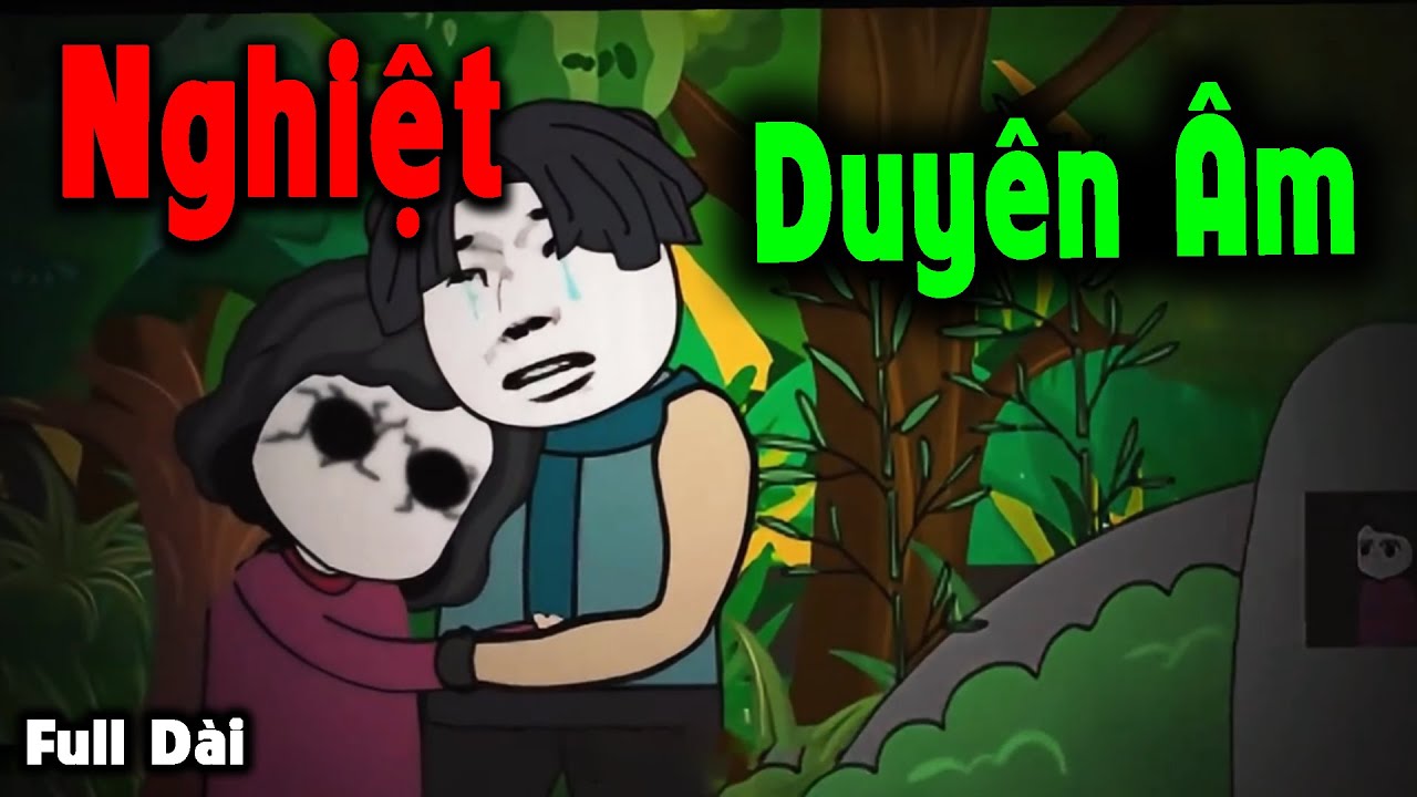 (Full Version) Nghiệt Duyên Âm – Truyện Làng Ma | MÁNG LỢN REVIEW.