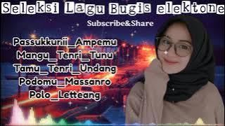 Kumpulan Lagu Bugis elektone Mp3 Spesial