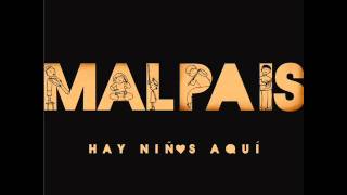 Video thumbnail of "Malpais - Los Cuentos de Maria Rosa"