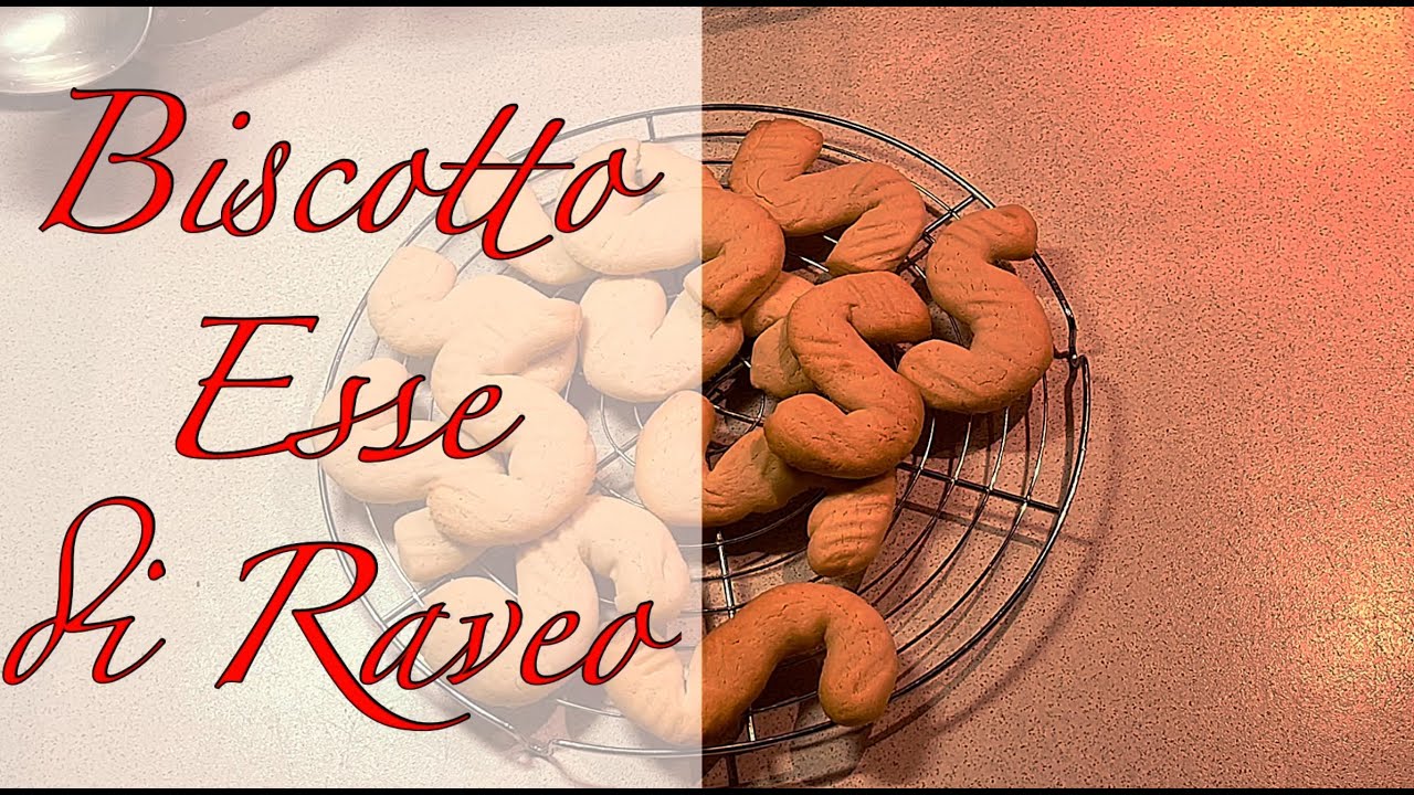 Biscotti Esse di Raveo