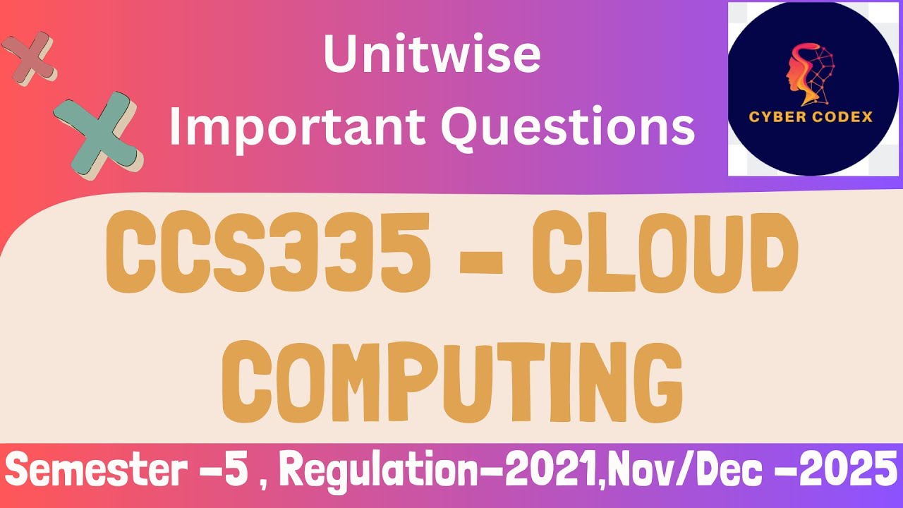 ☁️ CCS335 – Cloud Computing Important Questions |AU R-2021|Unit-wise ...