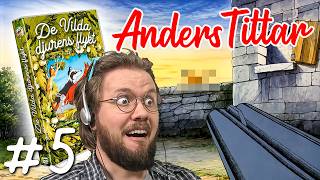 Anders Tittar - De vilda djurens flykt #5