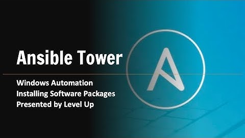 Installing Software Packages [Windows Automation] (Ansible Tower)