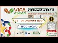 🌏 VIFA ASEAN 2025 – TÂM ĐIỂM GIAO THƯƠNG NỘI THẤT ĐÔNG NAM Á!