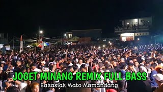 Acara Joget - Minang Remix Bakasiak Mato Mamandang Viral Tiktok 2024‼️Audio Buteng
