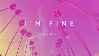 Deep Vocal House - Emism - Im Fine Official Music Video
