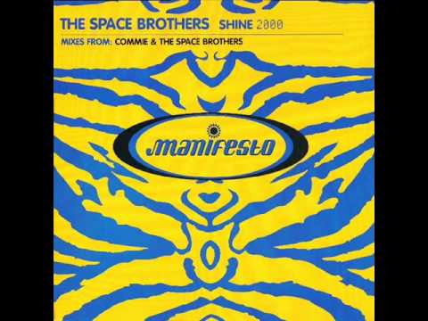 Yomanda — The Space Brothers - Shine 2000 (Commie Mix)