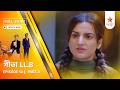 Full Story | Geeta LL.B | Episode 56 | Part A