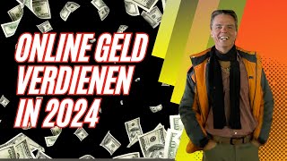 Extra Geld Verdienen Online In 2024 - 4 Ton Dit Jaar!