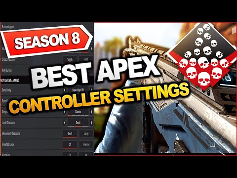 THE BEST CONTROLLER SETTINGS FOR SEASON 8!?!?!? | Apex Legends | Xbox And PS4