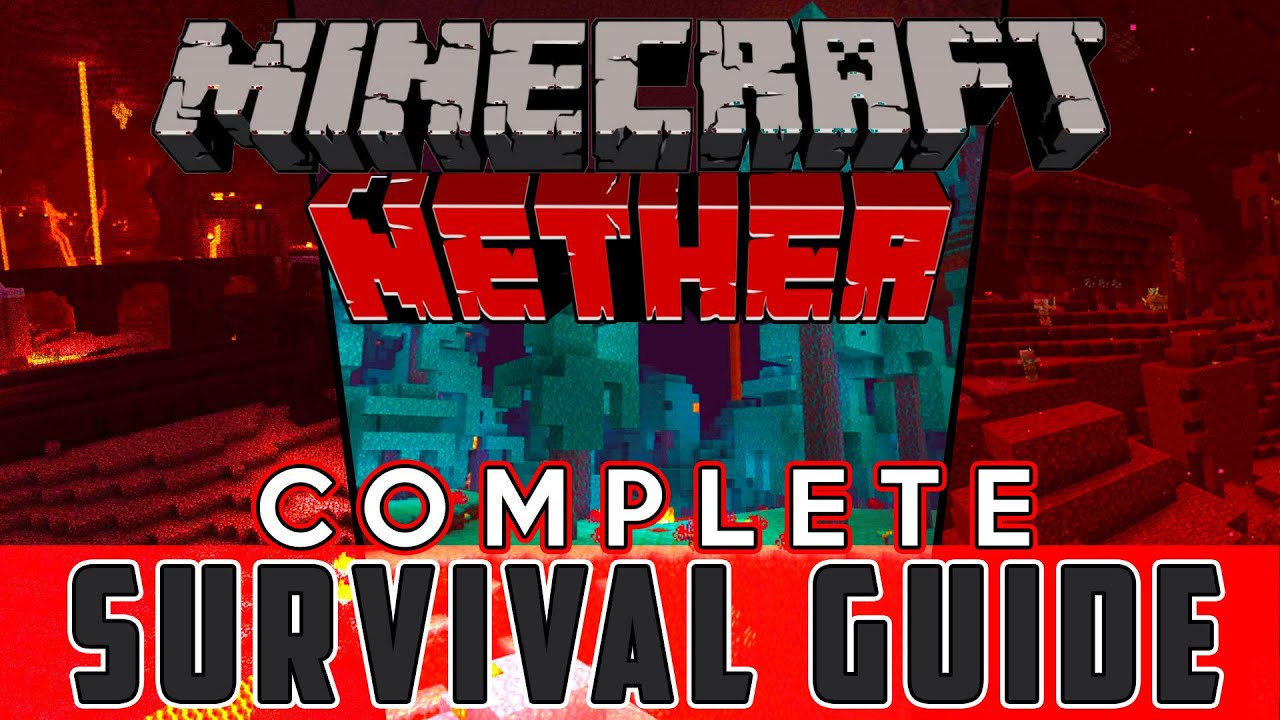 COMPLETE EASY NETHER SURVIVAL GUIDE : Minecraft 1.16