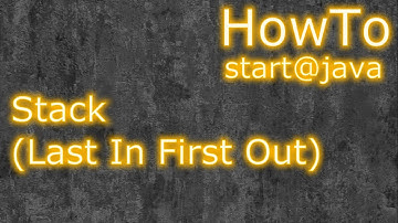 Java: Stack (LIFO: Last In First Out)
