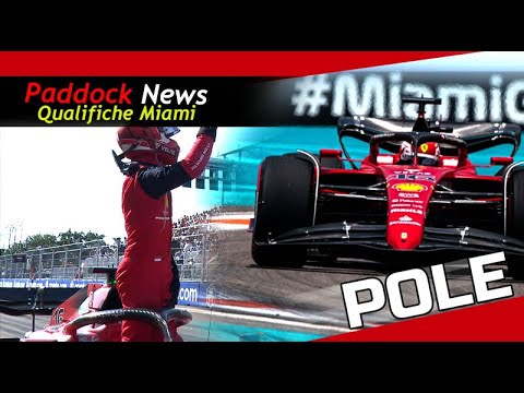 Formula 1 Paddock News - Dominio Ferrari nelle qualifiche di Miami super pole  di Leclerc