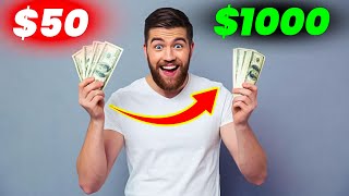 Turn $50 into $1,000 Overnight | Here’s How!