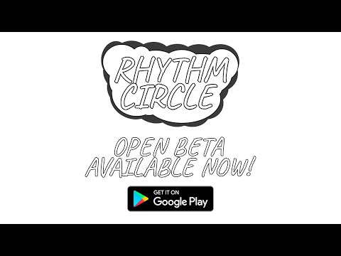 Rhythm Circle - Google Play Beta Trailer