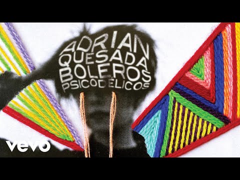 Adrian Quesada - El Payaso (Feat. Girl Ultra) (Official Audio)