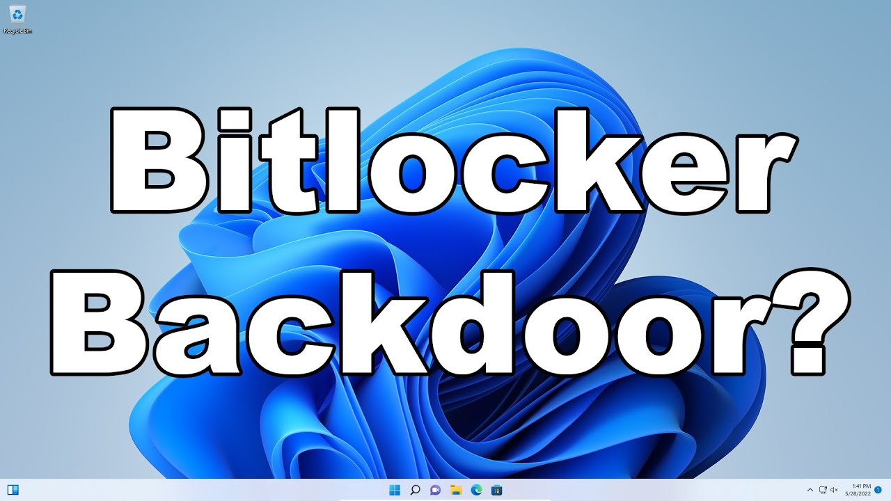 Does Bitlocker Have A Backdoor? Microsoft Helps FBI Access Encrypted ...