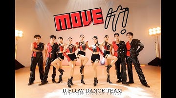 “𝐌𝐎𝐕𝐄 𝐈𝐓 “ || D-FLOW Dance team