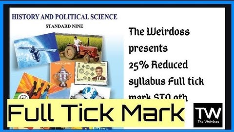 REDUCED SYLLABUS OF HISTORY & POLITICAL SCIENCE STD 9th SSC ( Maharshtra Board)