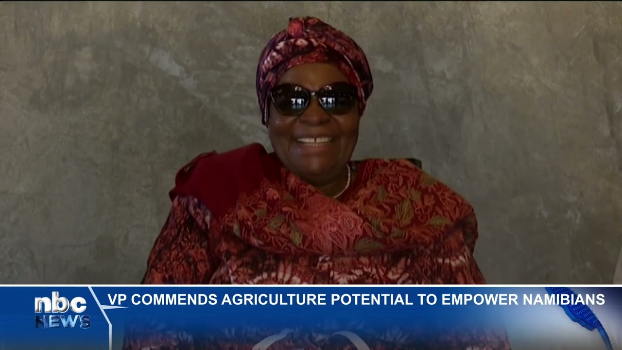 VP Netumbo Nandi-Ndaitwah emphasizes agriculture's empowerment potential for Namibia - nbc