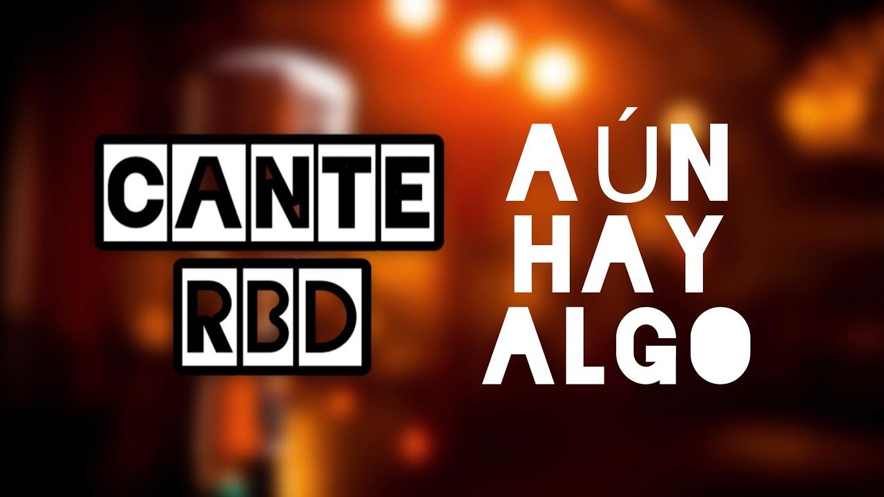 CANTE RBD | Aún hay algo (Karaokê) - Júlia Cascon