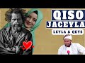 Qiso jaceyl ah ᴴᴰ┇Sheekh Xuseen Cali Jabuuti 2022