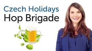 Learn Czech Holidays - Hop Brigade