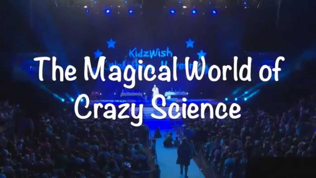 Magical World of Crazy Science YouTube