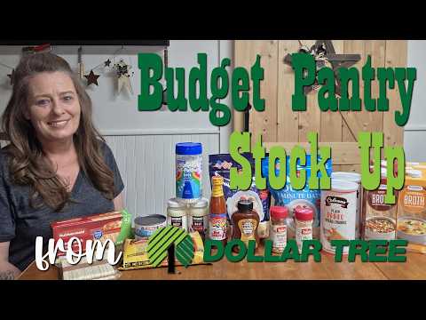 $25 Budget Pantry Stock Up From Dollar Tree