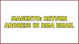 Magento: Return Address In Rma Email