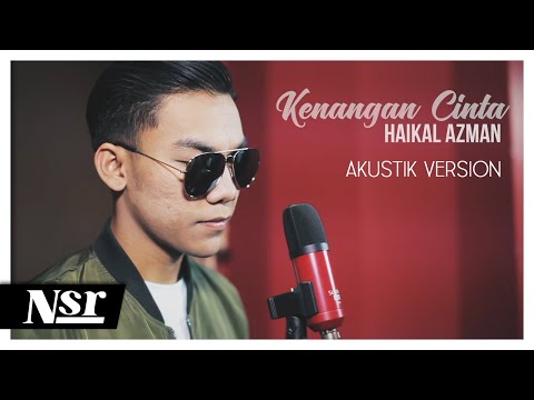 haikal-azman---kenangan-cinta-akustik-version