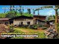 Kehidupan kampung terpencil di lereng gunung 🇲🇨 Kampung Balong