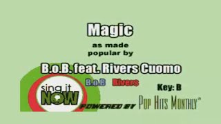 B o B and Rivers Cuomo   Magic Karaoke