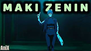 Maki Zenin「AMV/Edit」– The Strongest Without Cursed Energy 🔥 | Jujutsu Kaisen