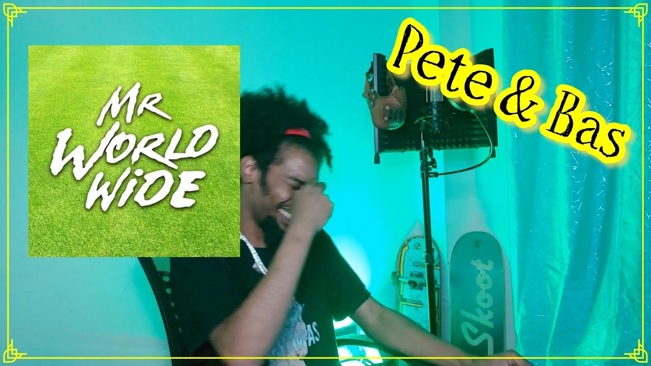Pete & Bas - Mr Worldwide | Lyricist Reaction