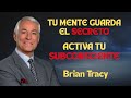 CREE Y LO VERÁS | Believe It and You’ll See It | Brian Tracy