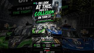 💥 HUGE COLLISION at Turn 3! 😱 Detroit Street Battle | IMSA 2026 Chevrolet Sports Car Classic