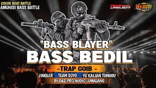 TRAP BASS BEDILL||HEY MAMA STYLE BASS BLAYERR BLAYERR TERBARU BY PRAS PROJECT