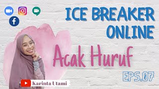 Tutorial Ice Breaker online untuk Zoom Meeting dan Live Streaming Eps07: Acak Huruf #icebreaking