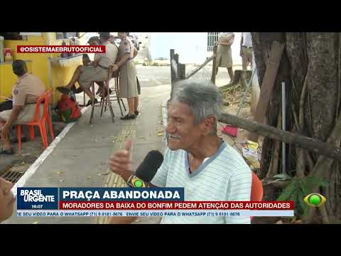 BAIXA DO BONFIM RESIDENTS DEMAND ATTENTION FROM AUTHORITIES | BRASIL URGENTE