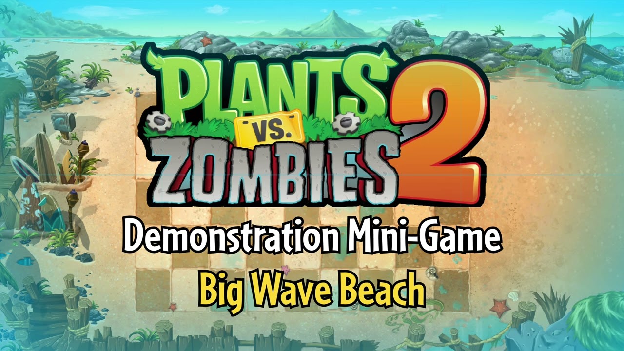 Demonstration Mini-Game Big Wave Beach Pvz 2 BandLab Cover 