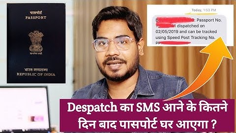 How long does a passport take to arrive at home after dispatch?