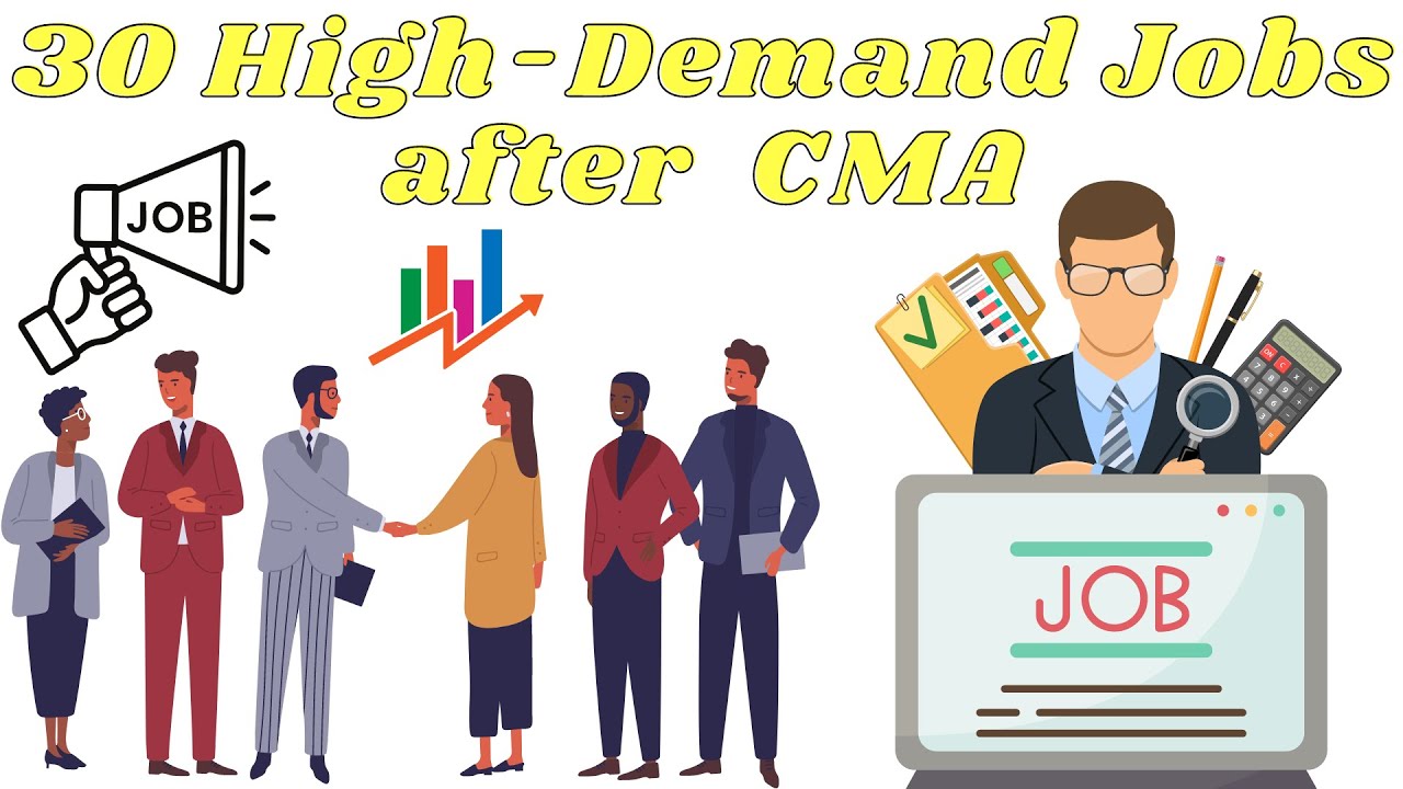 30 HighDemand Jobs after CMA CMA Jobs Jobs for CMA's cmajobs