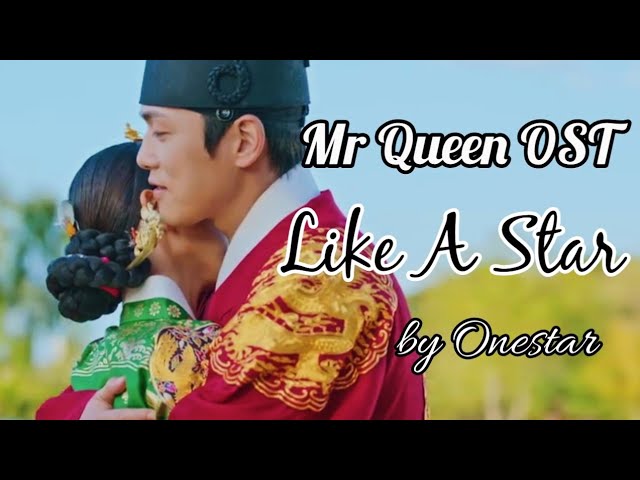 Mr Queen OST - Like a Star by Onestar Eng Sub