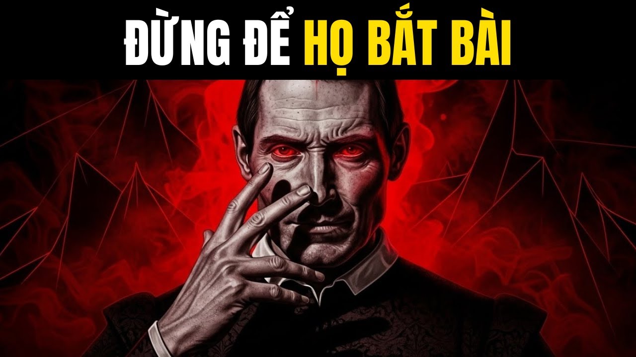 ĐỪNG Để Ai ĐỌC VỊ Bạn: 9 THỦ THUẬT Tâm Lý Để Trở Thành Một ẨN SỐ Đáng Sợ | Trí Tuệ Machiavelli