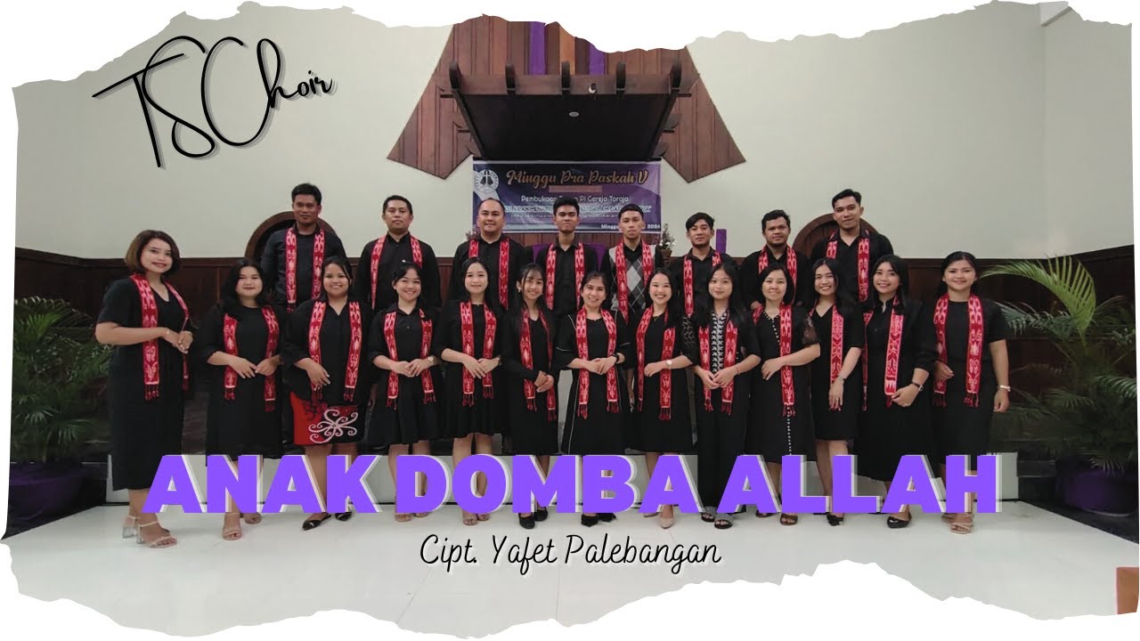 Anak Domba Allah - TS Choir