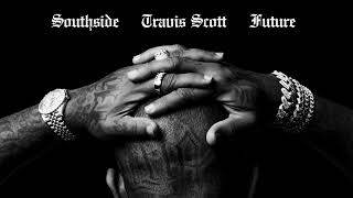 Southside & Future - Hold That Heat (Feat. Travis Scott) [Clean]